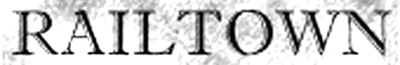 Railtown_name_med.jpg (31770 bytes)